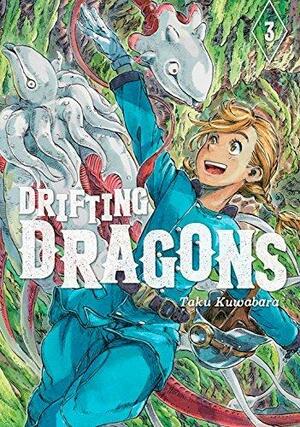 Drifting Dragons, Vol. 3 by Taku Kuwabara, Taku Kuwabara