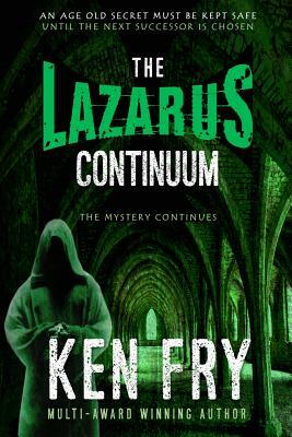 The Lazarus Continuum by Ken Fry