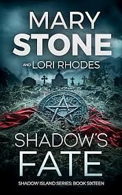 Shadow's Fate by Mary Stone