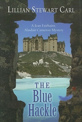 The Blue Hackle by Lillian Stewart Carl