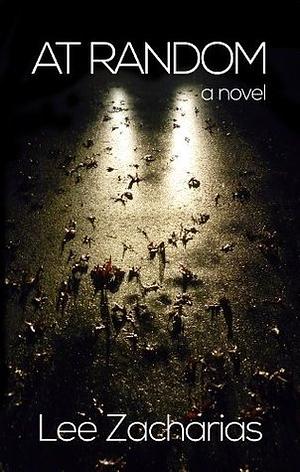 At Random by Lee Zacharias