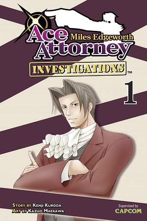 Miles Edgeworth: Ace Attorney Investigations 1 by Kenji Kuroda