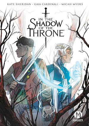 In The Shadow Of The Throne by Kate Sheridan, Gaia Cardinali