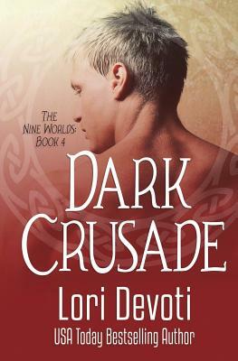Dark Crusade by Lori Devoti