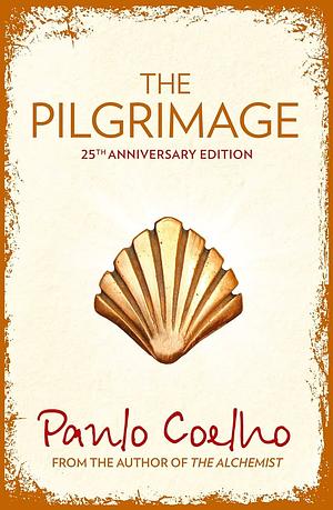 The Pilgrimage by Paulo Coelho