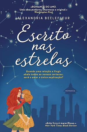 Escrito nas Estrelas by Alexandria Bellefleur