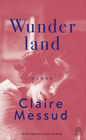 Wunderland by Claire Messud