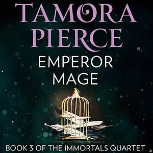 Emperor Mage by Tamora Pierce