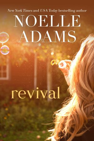 Revival by Noelle Adams