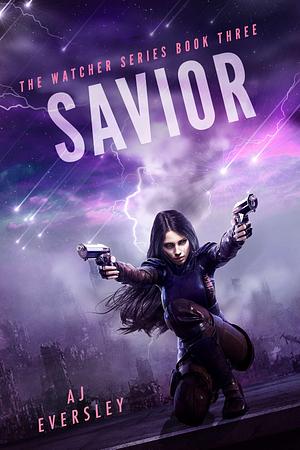 Savior by A.J. Eversley, A.J. Eversley