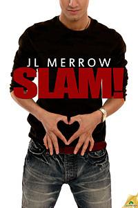 Slam! by JL Merrow