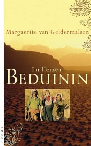 Im Herzen Beduinin by Marguerite van Geldermalsen, Ursula Pesch