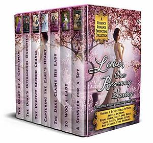 Love, One Regency Spring: A Regency Romance Springtime Collection by Arietta Richmond, Arietta Richmond, Grace Austen, Regina Darcy