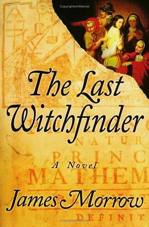 The Last Witchfinder by James Morrow