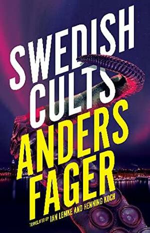 Swedish Cults by Anders Fager