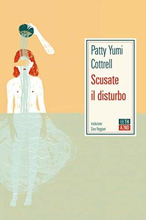 Scusate il disturbo by Patrick Cottrell