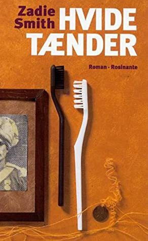 Hvide tænder by Camilla Christensen, Zadie Smith