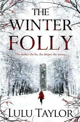 The Winter Folly by Lulu Taylor