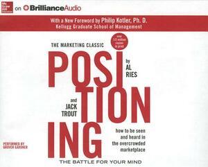 Positioning: The Battle for Your Mind by Al Ries, Jack Trout