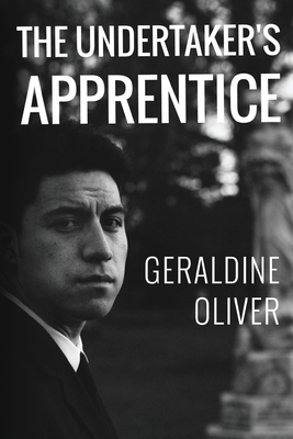 The Undertaker's Apprentice by Geraldine Oliver