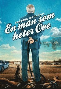 En man som heter Ove by Fredrik Backman