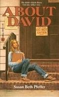 ABOUT DAVID by Susan Beth Pfeffer, Susan Beth Pfeffer