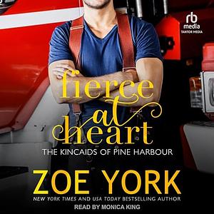 Fierce at Heart by Zoe York