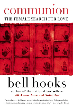 Lieben lernen - Alles über Verbundenheit  by bell hooks