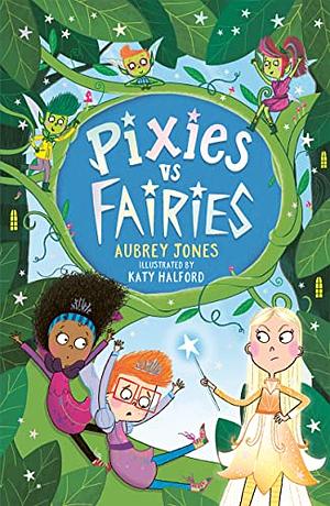 Pixies vs Fairies by Charlotte Colwill, Dave Lowe