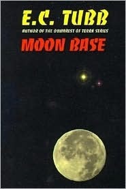 Moon Base by E.C. Tubb