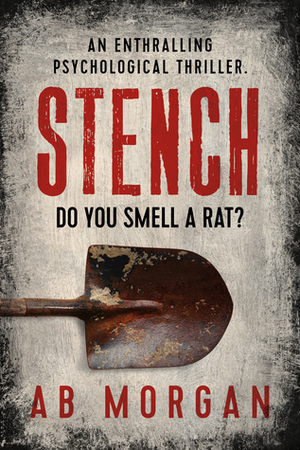 Stench by A.B. Morgan