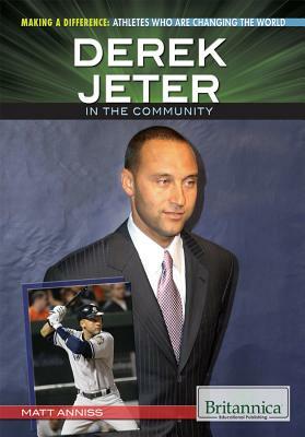 Derek Jeter in the Community by Matt Anniss