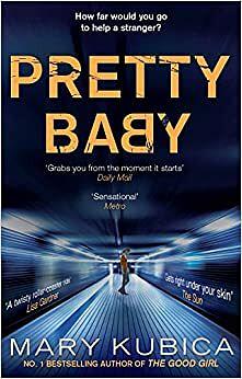 Pretty Baby by Mary Kubica