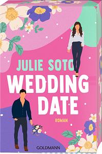 The Wedding Date by Julie Soto