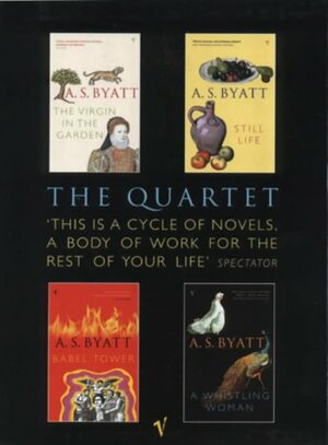 The Frederica Quartet by A.S. Byatt