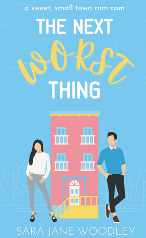 The Next Worst Thing by Sara Jane Woodley