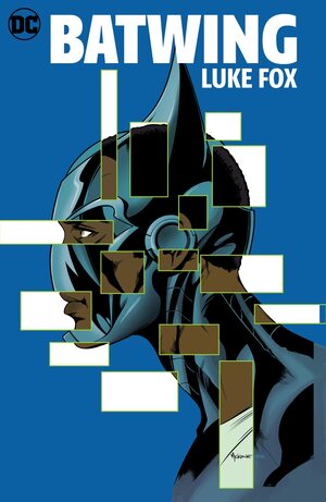 Batwing: Luke Fox by Jimmy Palmiotti, Eduardo Pansica