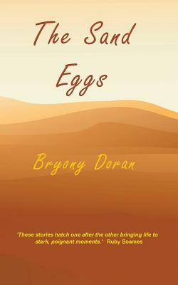 The Sand Eggs by Bryony Doran
