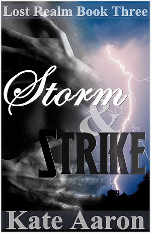 Storm & Strike by Kate Aaron