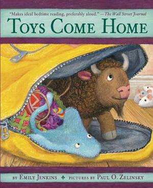 Toys Come Home: Being the Early Experiences of an Intelligent Stingray, a Brave Buffalo, and a Brand-New Someone Called Plastic by Emily Jenkins