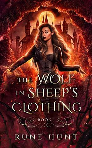 The Wolf in Sheep's Clothing by Rune Hunt