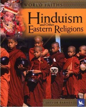 Hinduism and Other Eastern Religions by Kingfisher Publications, Trevor Barnes