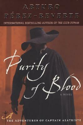 Purity of Blood by Arturo Pérez-Reverte