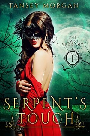 Serpent's Touch by Tansey Morgan