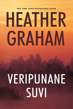 Veripunane suvi by Heather Graham