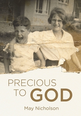 Precious to God by Irene Howat, May Nicholson