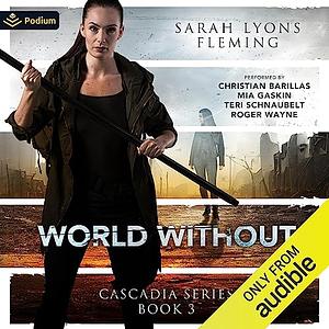 World Without by Sarah Lyons Fleming