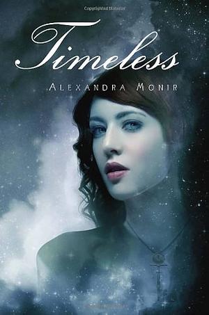 Timeless by Alexandra Monir