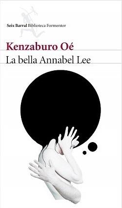 La bella Annabel Lee by Kenzaburō Ōe