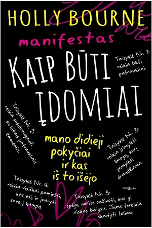 Manifestas, kaip būti įdomiai: mano didieji pokyčiai ir kas iš to išėjo by Holly Bourne